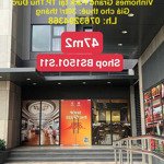 Cần cho thuê nhanh shop oasis vinhomes grand park tại tp.thủ đức