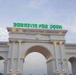 Kđt Ngọc Sơn Riverside Quỹ Căn Giá Rẻ 0961466651