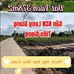 378m2 đất vườn gần kcn long giang tiền giang