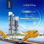 Chính thức nhận đặt chỗ danang landmark - tòa căn hộ bên cạnh cầu rồng