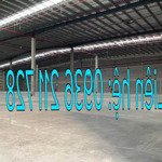 Cho thuê nhà kho nhỏ từ: 5m đến 10,000m2, giá rẻ, miển phí tháng tiền thuê. liên hệ: 0936 211 728