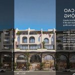 Mở bán gđ 2 - quỹ căn luxury - shophouse 7 tầng hơn 600m2 sàn - có htls 0% 24 tháng 0975819662