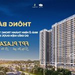 Fpt plaza 3 đủ điều kiện được bán - cơ hội sỡ hữu căn hộ trong kđt fpt ngay đợt 1 giá tốt.