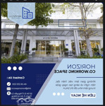 Horizon co-working space - sala q2 chính là lựa chọn hoàn hảo cho bạn!