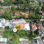 Cơ hội sở hữu ngay lô đất 254m2 xây dựng view đẹp ngay trung tâm đà lạt