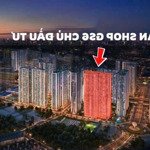 Bán gấp căn shop chân đế tại vinhomes smart city, 8,1 tỷ vnd, 47 m2 uy tín - chất lượng