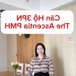 Anh chị có nhu cầu tìm mua căn hộ cao cấp tại the ascentia - phú mỹ hưng (2pn - 3pn) lh em nga nhé