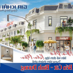 Sở hữu ngay nhà phố cao cấp - gia khải luxury bến cát - bình dương