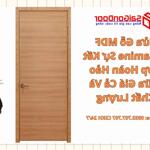 Cửa gỗ mdf melamine sự kết hợp hoàn hảo giữa giá cả và chất lượng