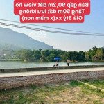 Bán nhanh bán gấp 90,2m đất view hồ ,trục chính ,đường ô tô tránh ,ô tô vào nhà giá nhỉnh 3 tỷ