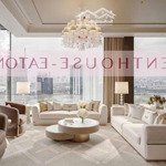 Căn penthouse đẹp nhất eaton park lúc này đây, sang trọng và thời thượng, lựa chọn hoàn hảo nhất