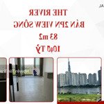 Tấn trường: bán nhanh 2 phòng ngủ- view sông + landmark + không chắn view - giá bán 13,5 tỷ all in