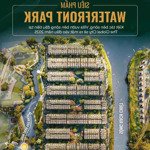 Chủ đầu tư masterise mở bán phân khu mới villawaterfront và căn hộ ct7