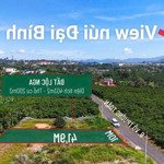 đất view nhìn trọn núi đại bình