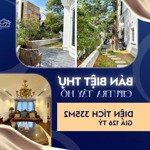 Bán biệt thự ciputra tây hồ, hà nội diện tích 335m2 giá 126 tỷ