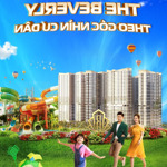 Cần bán nhanh căn 3 phòng ngủthe beverly - view trực diện vinwonder, chỉ với 6,999tỷ all in