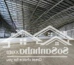 Cho thuê kho xưởng trong các kcn nhơn trạch, đồng nai. dt linh hoạt 5000m2, 10.000m2, 20.000m2...