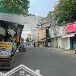 Hot - mặt tiền kinh doanh đường nguyễn suý chỉ 12.3 tỷ