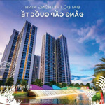 Quỹ 79 căn cắt lỗ sâu tại vinhomes grand park giá rẻ hơn thị trường 100 - 200 triệu - lh 0944937766