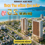 Chính thức nhận booking tòa tháp căn hộ vương thừa vũ - sun group đà nẵng chỉ từ 2,5 tỷ