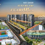 Cơ hội cuối cùng sở hữu liền kề tại phân khu vịnh tây