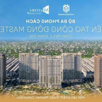 Mở bán dự án masteri trinity square - chiết khấu lên đến 13%, đáng đầu tư nhất tại ocean park 2