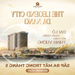 Dự án legend city da nang - căn hộ cao cấp view sông hàn đẹp nhất - liên hệ nhận thông tin sớm