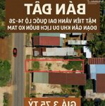 đất mặt tiền kd 10x28m vành đai ql14&26 eatu - bmt 3tỷ750