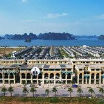 Cắt lỗ hơn 1 tỷ căn shophouse 100m2 view biển tại sonasea vân đồn giá chỉ 5,6 tỷ