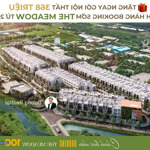 Nhận booking nhà phố biệt thự the meadow gamuda land - tặng gói nội thất 368 triệu - ck 5%