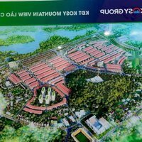 Bán Nhanh Liền Kề Dự Án Kosy Mountain View Lào Cai, 102M2. Mặt Tiền 5M, Đường A6, Giá 7, 5 Triệu/M2 Đất