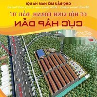 Bán Kios Chợ Đầu Mối Nam Hà Nội (Suất Ngoại Giao)