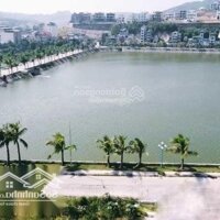 Cần Bán Ô Đất Mặt Hồ Hùng Thắng 110,2M2 Full Xây Dựng Cắt Lỗ 15 Giá, Kinh Doanh Xây Nhà Hàng Ks