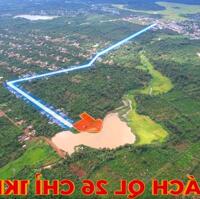 ĐẤT SÀO VIEW HỒ KM19 QUỐC LỘ 26 ( DT 4000m2 Giá: 5,5 tỷ)