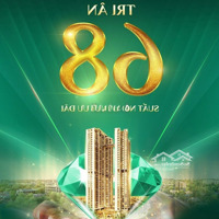 The Emerald 68 Booking 30 Triệu/Suất Sở Hữu Căn Họi 2Pn 2 Vệ Sinh68M2