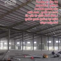 Bán Hoặc Cho Thuê Xưởng Kcn Bắc Tân Uyêndiện Tíchđấy 15.000M2 Xưởng 10.000M2 Đầy Đủ Giấy Tờ