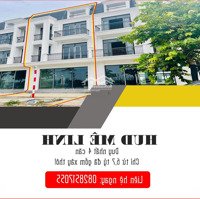 Chỉ Còn Duy Nhất 4 Căn Shophouse Giá Chỉ Từ 6,X Tỷ Cả Xây ! Đầu Tư Sinh Lời Đón Đầu Sóng Qh Vđ4 !!!