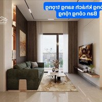 Căn Hộ Sắp Bàn Giao Ngay Tp. Thuận An. Chỉ Với 110 Triệu Đã Sở Hữu