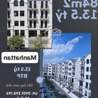 Bán Nhà Phố 84M2 Manhattan - Vinhomes Grand Park Quận 9 Hoàn Thiện 14,5 Tỷ Btp