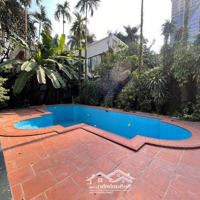 Bán Căn Biệt Thự 600 M2 Ở Phường Quảng An - Hồ Tây Có Bể Bơi Sân Vườn Đẹp