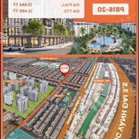 Độc Quyền Shophouse 85M2 Pb16 Vhocp3. Trục Đường Thông Cực Đẹp. Sát Grw, Vinwonder, Nhà Ở Xã Hội