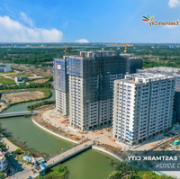 Bán Căn Hộ 2 Phòng Ngủdự Ánmặt Tiềneastmark City Tháp E Tầng 9