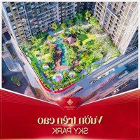 Bán Chung Cư Vinhomes Sky Park Giá Và Chính Sách Ưu Đãi Tốt Nhất ( Vào Được Tên Người Nước Ngoài)