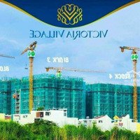 Chủ Bán Căn Victoria Village View Sông 2Pn-72M2-3,8 Tỷ Thanh Toán 35% Giá Đẹp Cho Khách Đầu Tư.