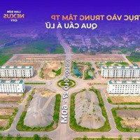 Cần Tiền Bán Đất Kđt Lam Sơn Nexus City, Bắc Giang. Giá Cực Tốt