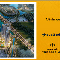 0938.218.576 Quản Lý Full Giỏ Hàng The Beverly - Phân Khu Cao Cấp Nhất Vinhomes Grand Park Quận 9