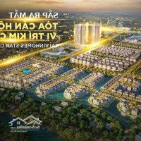 Nhận Đặt Chỗ Căn Hộ Chung Cư Đẳng Cấp, Sang Trọng Đầu Tiên Tại Dự Án Vinhomes Star City Thanh Hóa