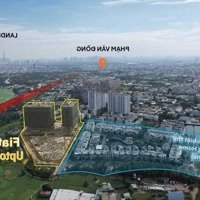 Dự Án Fiato Uptown Thủ Đức, Mở Bán Đợt Đầu Tiên Giá Bán 48, 6 Triệu/M2 Thanh Toán 200 Triệu Sở Hữu Ngay