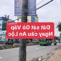 Chủ Bán Đất Sát Gò Vấp Ngay Cầu An Lộc 4X19M Đường Ô Tô 10M Quay Đầu