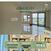 Căn Hộ Góc Độc Bản Vinhomes Q9 2Pn+ 69M2 Nhà Mới Bán Cực Phẩm 2.5 Tỷ